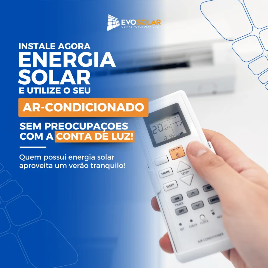 Anúncio Evosolar: ar-condicionado sem preocupação com a conta de luz